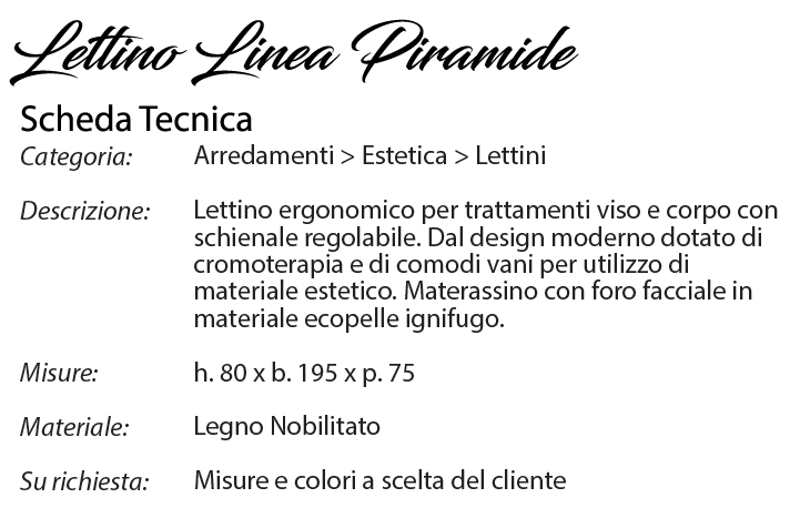 scheda tecnica lettino piramide basic